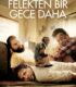 Felekten Bir Gece 2 İzle