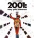 2001: Uzay Yolu Macerası İzle