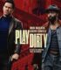 Play Dirty 2025 İzle