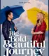 A Big Bold Beautiful Journey İzle