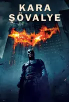 Kara Şövalye 2008 Filmi İzle