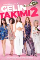 Gelin Takımı 2 Full İzle