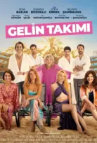 Gelin Takımı Filmi İzle