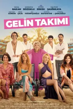 Gelin Takımı Filmi İzle