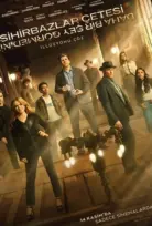 Sihirbazlar Çetesi 3: Daha Bir Şey Görmediniz Türkçe Dublaj İzle