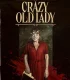 Crazy Old Lady Türkçe Dublaj İzle