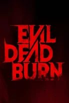 Evil Dead Burn 2026 İzle