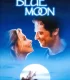 Blue Moon Türkçe Dublaj İzle